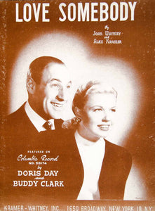 1948 Sheet Music Love Somebody Doris Day Buddy Clark Joan Whitney Kramer ZSM9