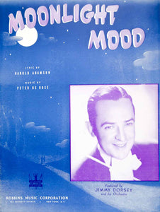 1942 Sheet Music Moonlight Mood Jimmy Dorsey Bandleader Song Peter de Rose ZSM9