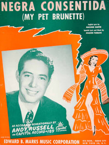 1945 Sheet Music Negra Consentida My Pet Brunette Andy Russell Spanish Song ZSM9